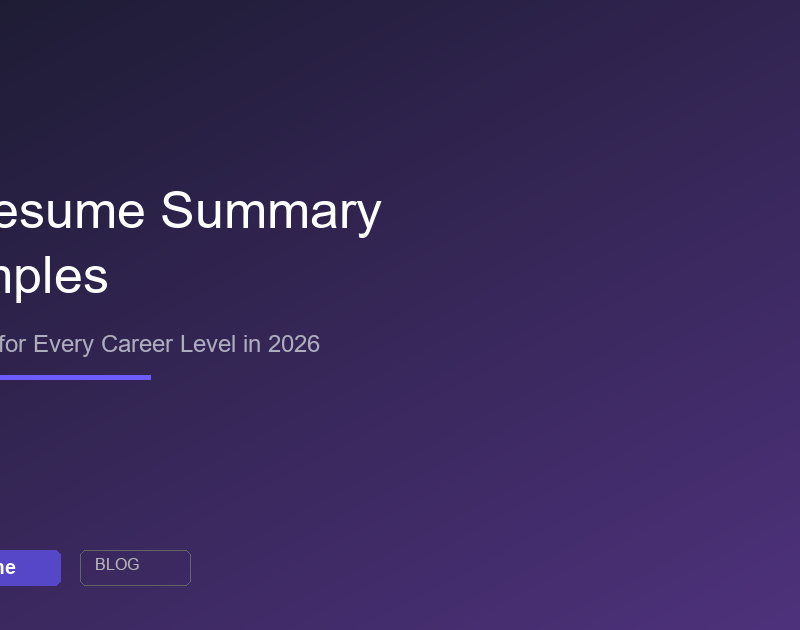 30 resume summary examples for every career level in 2026