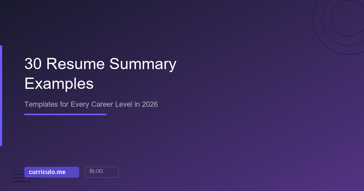 30 resume summary examples for every career level in 2026